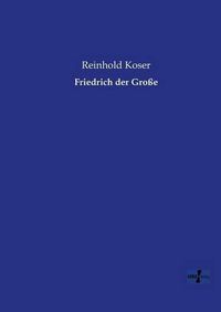 Cover image for Friedrich der Grosse