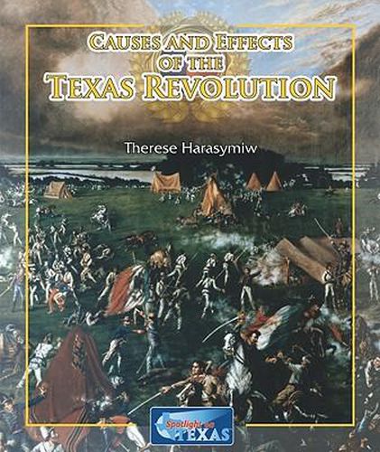 Cover image for Causes and Effects of the Texas Revolution