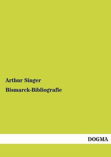 Cover image for Bismarck-Bibliografie