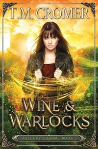 Cover image for Wine & Warlocks