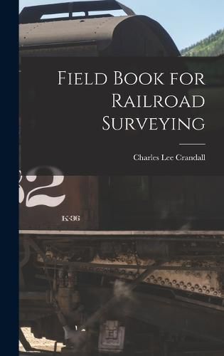 Field Book for Railroad Surveying