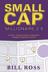 Cover image for Small Cap Millionaire 2.0