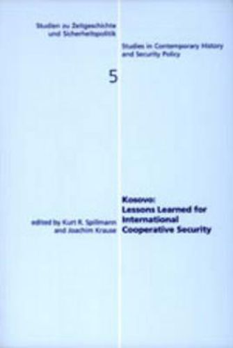 Cover image for Kosovo: Lessons Learned for International Cooperative Security