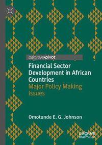 Cover image for Financial Sector Development in African Countries: Major Policy Making Issues