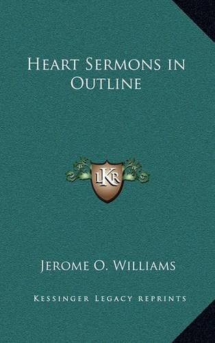 Cover image for Heart Sermons in Outline