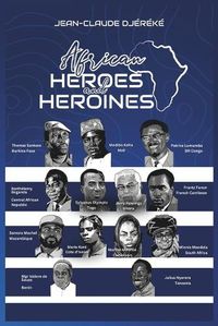 Cover image for African Heroes and Heroines