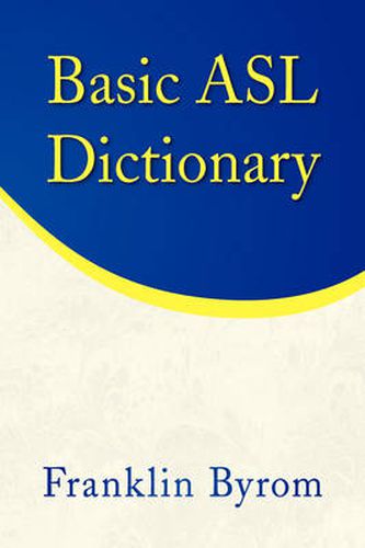 Cover image for Basic Asl Dictionary