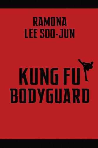 Cover image for Kung Fu Bodyguard