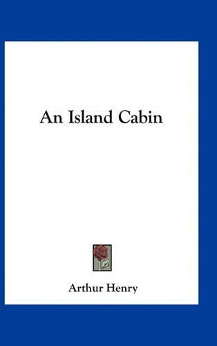 Cover image for An Island Cabin