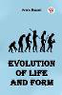 Cover image for Evolution of Life and Form