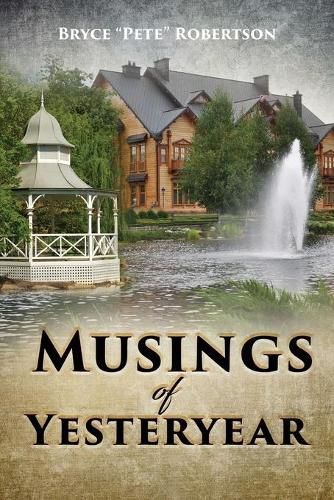 Cover image for Musings of Yesteryear