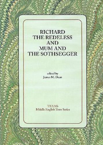 Richard the Redeless and Mum and the Sothsegger