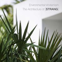 Cover image for Environmental Modernism: The Architecture of STRANG