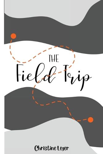 Cover image for The Field Trip