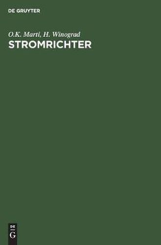 Cover image for Stromrichter: Unter Besonderer Berucksichtigung Der Quecksilberdampf Grossgleichrichter