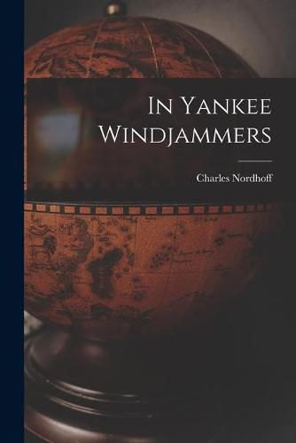 Cover image for In Yankee Windjammers