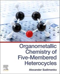 Cover image for Organometallic Chemistry of Five-Membered Heterocycles