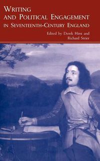 Cover image for Writing and Political Engagement in Seventeenth-Century England