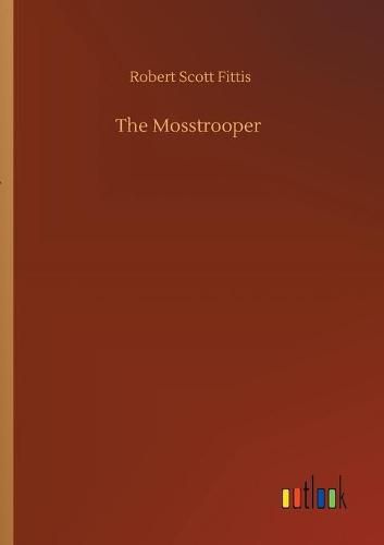 Cover image for The Mosstrooper