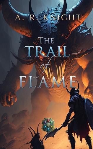 The Trail of Flame