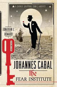 Cover image for Johannes Cabal: The Fear Institute