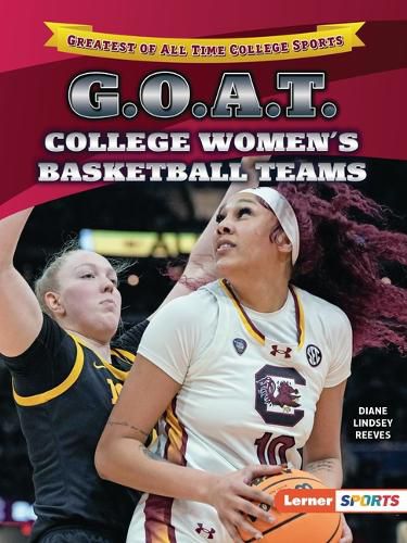 Cover image for G.O.A.T. College Women's Basketball Teams
