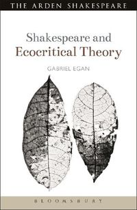 Cover image for Shakespeare and Ecocritical Theory