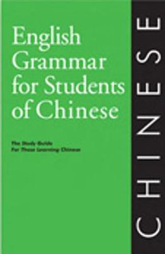 English Grammar for Students of Chinese