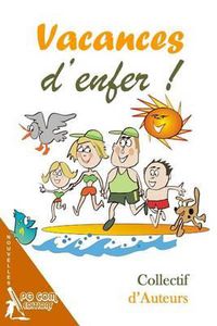 Cover image for Vacances d'enfer !