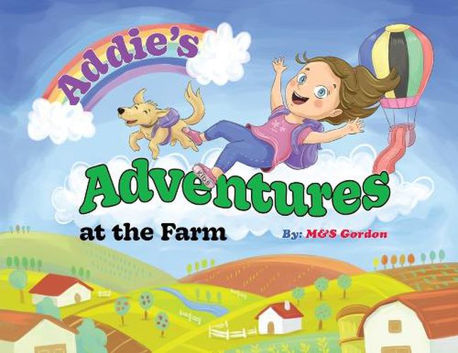 Addie's Adventures at the Farm