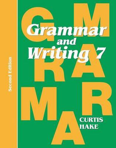 Cover image for Grammar & Writing Student Textbook Grade 7 2nd Edition 2014