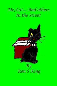 Cover image for Me, Cat and Others in the Street