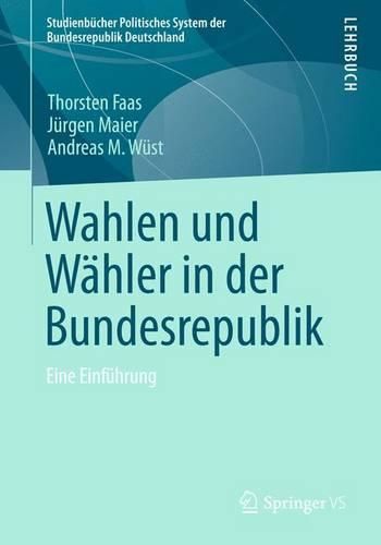 Cover image for Wahlen Und W Hler in Der Bundesrepublik: Eine Einf Hrung