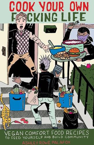 Cover image for Cook Your Own Fucking Life