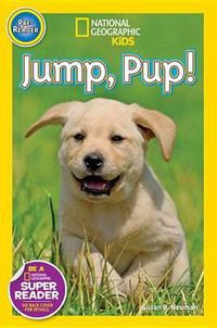 Cover image for Nat Geo Readers Jump Pup! Pre-reader