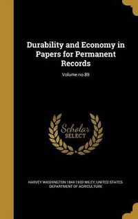 Cover image for Durability and Economy in Papers for Permanent Records; Volume No.89