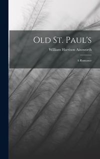 Cover image for Old St. Paul's