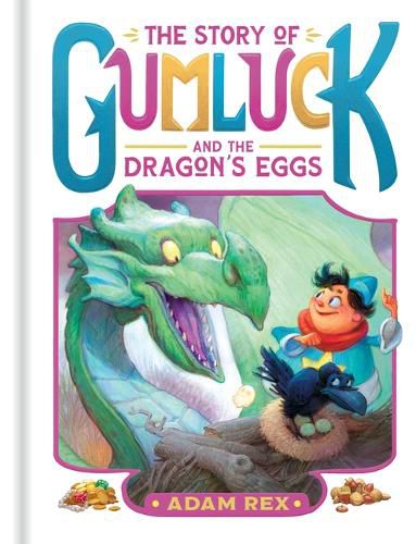 Cover image for The Story of Gumluck and the Dragon's Eggs