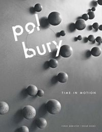 Cover image for Pol Bury: Time in Motion