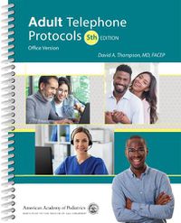Cover image for Adult Telephone Protocols: Office Version