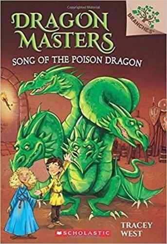 Cover image for Song of the Poison Dragon: A Branches Book (Dragon Masters #5): Volume 5