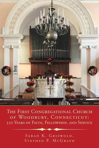 Cover image for The First Congregational Church of Woodbury, Connecticut
