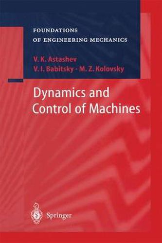 Cover image for Dynamics and Control of Machines