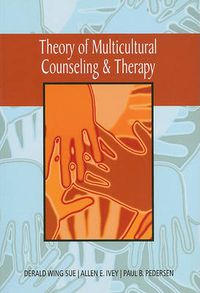 Cover image for Theory of Multicultural Counseling and Therapy