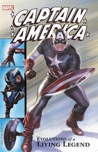 Cover image for Captain America: Evolutions Of A Living Legend