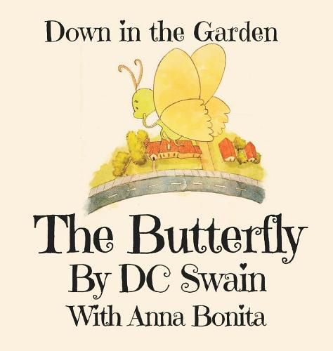 Cover image for The Butterfly: Down in the Garden