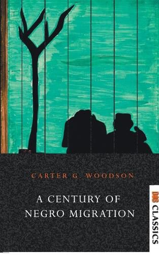 Cover image for A Century of Negro Migration