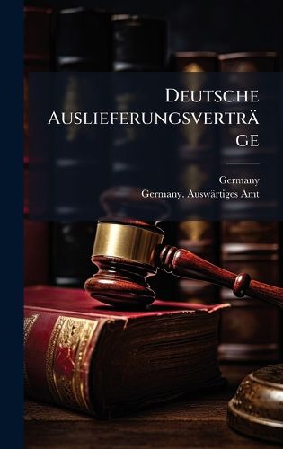 Cover image for Deutsche Auslieferungsvertraege