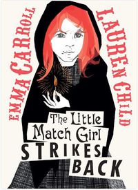 Cover image for The Little Match Girl Strikes Back