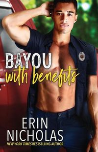 Cover image for Bayou With Benefits